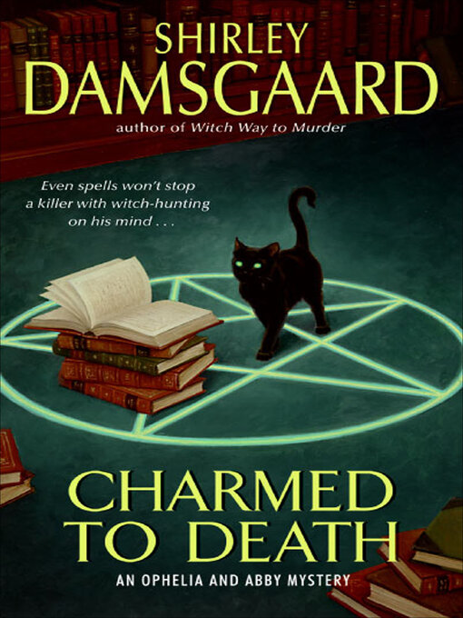 Title details for Charmed to Death by Shirley Damsgaard - Available
